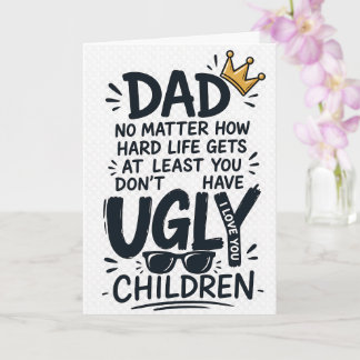 CARTE PAPA, QUELLE QUE SOIT LA DIFFICULTÉ DE LA VIE AU M