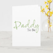 Carte Papa To Be (Script Vert) (Fleur jaune)