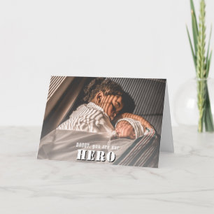 Carte Papa tu es un héros Photo Fête des Pères