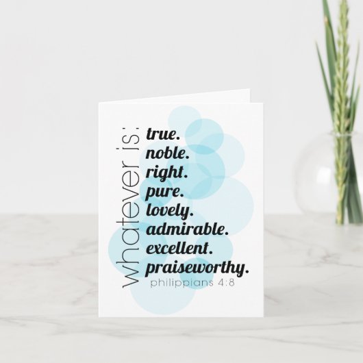 Carte papeterie chrétienne Philippiens 4:8 peu importe (Devant)