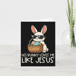 Carte Pâques Aucun Lapin Ne M'Aime Comme Jésus Christian