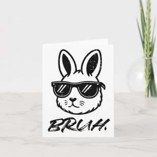 Carte Pâques Bruh Bunny Sungles Drôle Mème Hommes Garçon