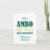 Carte Paramedic et Ambo Funny Off Duty Retirement (Devant)