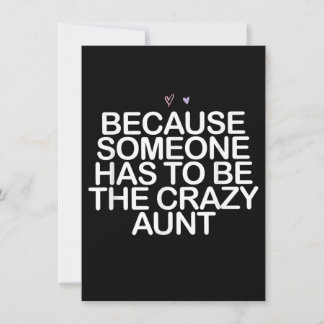 Carte Parce Que Quelqu'Un Doit Être Fou Tante Cadeau Pou
