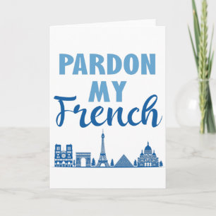 Carte Pardon Mon Français - Paris Skyline