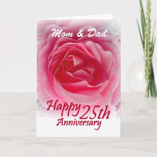 Carte PARENTS - 25ème anniversaire de mariage avec rose  (Devant)