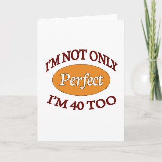 Carte Parfait 40 ans (Devant)