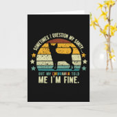 Carte Parfois Je Remets En Question Mon Sanité Mais Mon (Fleur jaune)