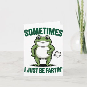 Carte Parfois je suis juste une grenouille qui péte Noël