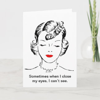 Carte Parfois quand je ferme mes yeux, je ne peux pas