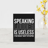 Carte Parler Plus Fort Est Inutile Je Suis Sourd Pas Stu (Fleur jaune)