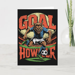 Carte Parodie de football de loup-garou Hurleur de but H