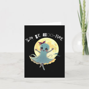 Carte Pas De Boo-rée Funny Ballet Ghost Halloween Danse