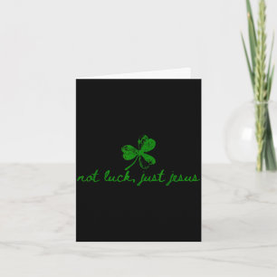 Carte Pas de chance jésus jour de la saint patrick chrét