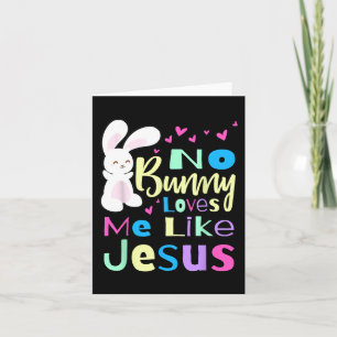 Carte Pas de lapin m'aime Jésus Jésus m'aime Pâques