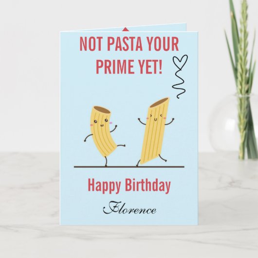 Carte Pas de pâtes ton premier encore anniversaire (Devant)