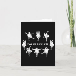 Carte Pas Do Bo-ree Funny Ghost Ballet Halloween Danse D