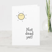 Carte Pas Encore Mort ! Bon cancéraire ! (Devant)