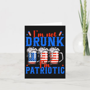 Carte Pas ivre je suis patriotique drôle américain 4 jui