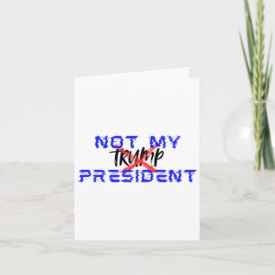Carte Pas mon président (dis non au facisme)