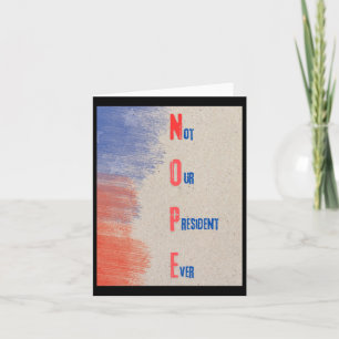 Carte Pas notre Président Jamais (nope) Sticker