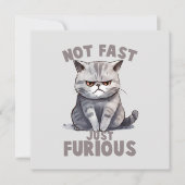 Carte Pas rapide, juste furieux - Humour de chat gris (Devant)
