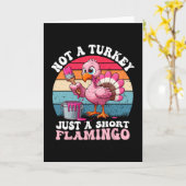 Carte Pas une dinde juste un flamant rose court Funny Th (Fleur jaune)