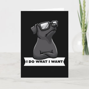 Carte Patterdale terrier Je fais ce que je veux chien tê