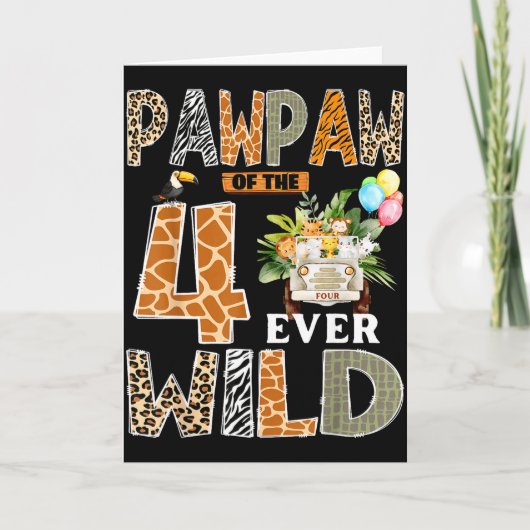 Carte Pawpaw Of The Four Ever Wild Safari 4th Birthday B (Devant)