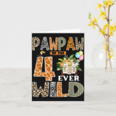 Carte Pawpaw Of The Four Ever Wild Safari 4th Birthday B (Fleur jaune)