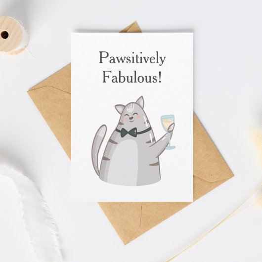 Carte Pawsitively Fabulous Funny Cat Greeting