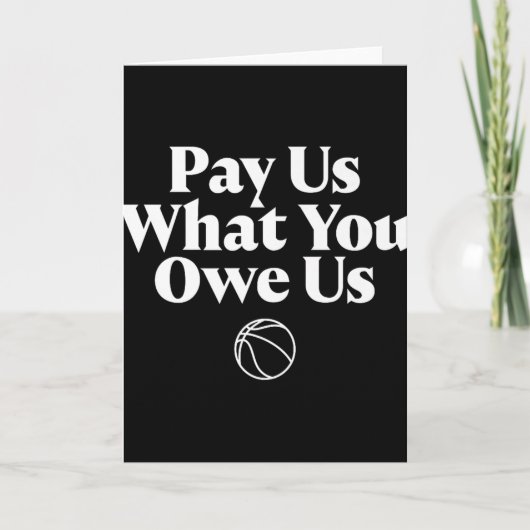 Carte Payez-Nous Ce Que Vous Nous Devez Citation Basket  (Devant)
