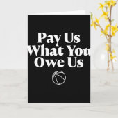 Carte Payez-Nous Ce Que Vous Nous Devez Citation Basket  (Fleur jaune)