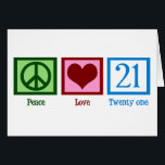 Carte Peace Love 21st Birthday<br><div class="desc">21e anniversaire ! Carte d'Anniversaire 21 de mignonne Peace Love.</div>