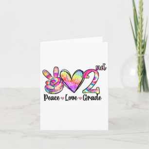 Carte Peace Love 2nd Grade Tie Dye Ck To School Teacher