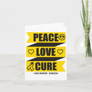 Carte Peace Love Cure Chilhood Cancer Awareness 1