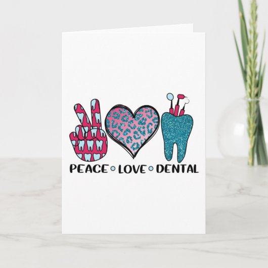 Carte Peace Love Dental Cool T Shirt (Devant)