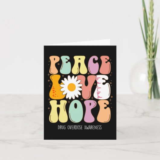 Carte Peace Love Hope Drug Overdose (Devant)