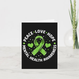 Carte Peace Love Hope Mental Health Awareness Green Ribb