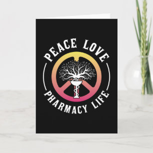 Carte Peace Love Pharmacie Technicien de la vie Pharmaci