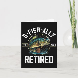 Carte Pêcheur Pêche retraite cadeau O-fish-ally Reti