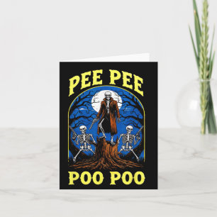 Carte Pee Pee Poo Poo Drôle Skeleton Halloween