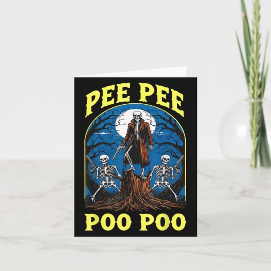 Carte Pee Pee Poo Poo Maudit Gen Z Mème Drôle Skeleton W (Devant)