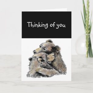 Carte Penser à vous, Ours Hug Animal Quelqu'un s'en souc