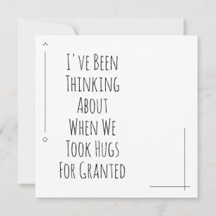 Carte Pensez À Quand Nous Avons Pris Des Hugs Pour Acqui