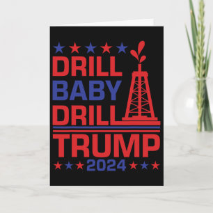 Carte Perceuse Trump Byby Citation drôle républicaine