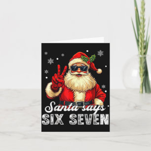 Carte Père Noël drôle dit six sept Noël 67 Meme Xmas
