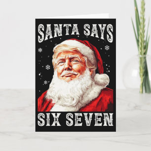 Carte Père Noël drôle Trump 6-7 Mème Noël Six Sept 67 