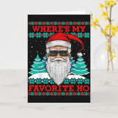 Carte Père Noël méchant Où est mon préféré Ho Funny Ugly (Fleur jaune)