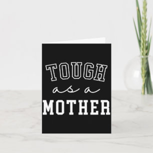 Carte Performance Hommes Tough As A Mother